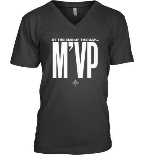 Chelsea Gray At The End Of The Day M039Vp A039Ja Wilson V Neck T Shirt