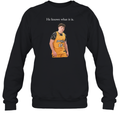 Eli Ellis He Knows What It Is Sweatshirt