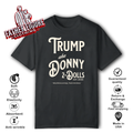Trump Aka Donny 2 Dolls T Shirt