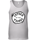 Dr Seuss Father Of All Things Tank Top