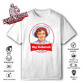 Big Deborah T Shirt