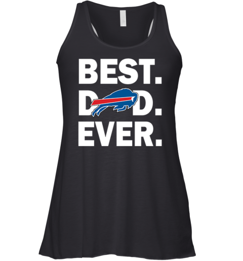 Best Buffalo Bills Dad Ever Racerback Tank