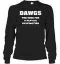 Dawgs The Cure For A Reptile Dysfunction Long Sleeve T Shirt