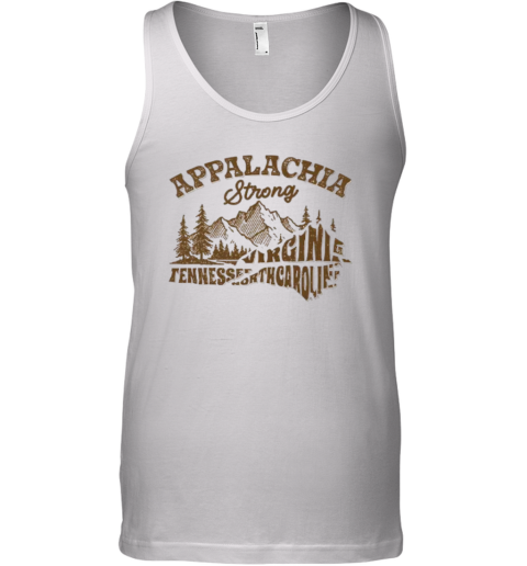 Appalachia Strong Virginia Tennessee North Carolina Tank Top
