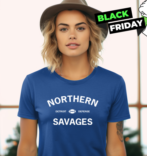 Dan Campbell Northern Savages Detroit Defense Women039S T Shirt