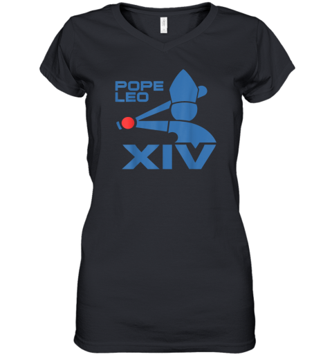 Da Pope Leo The 14Th Xiv Baseball Apparel Women039S V Neck T Shirt