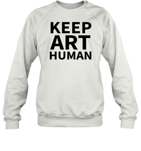 Alok Keep Art Human Sweatshirt