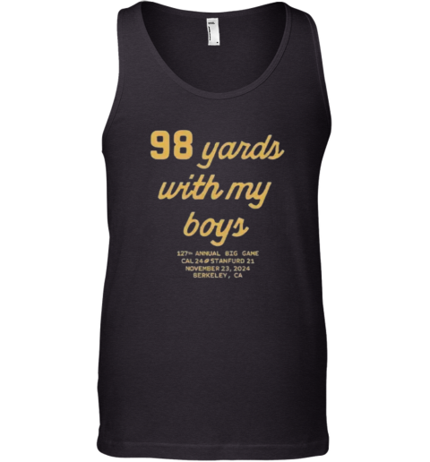 98 Yards With My Boy Tank Top