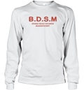 Bdsm Being Dead Sounds Magnificent Long Sleeve T Shirt