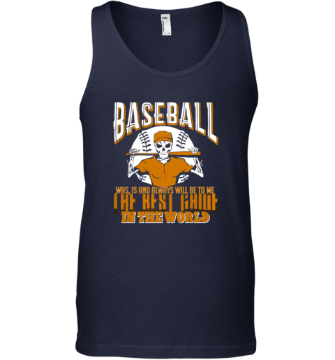 Baseball Is The Best Game In The World Tank Top