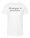 Champagne And French Fries Premium Youth T Shirt