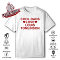 Cool Dads Love Louis Tomlinson T Shirt
