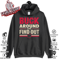 Buck Around And Find Out Ohio Map Hoodie