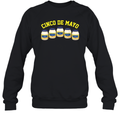 Cinco De Mayo Sweatshirt