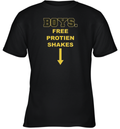 Boys Free Protien Shakes Youth T Shirt