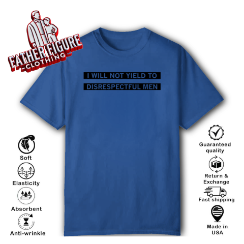 Aoc I Will Not Yield To Disrespectful Men T Shirt