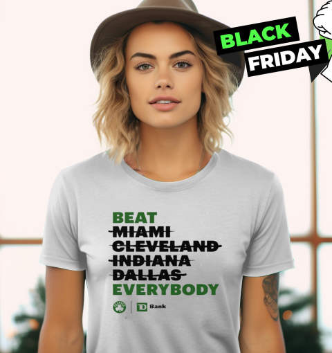 Boston Celtics Beat Everybody Women039S T Shirt