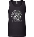 Brain Tumor Awareness Wear Gray In May Strong Warrior Cancer Tank Top