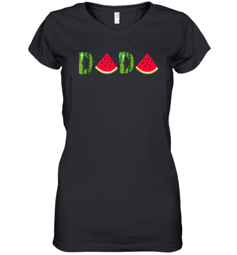 Dada Watermelon Funny Summer Fruit Women039S V Neck T Shirt