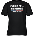 Ending Of A Nightmare January 20Th 2025 Youth T Shirt