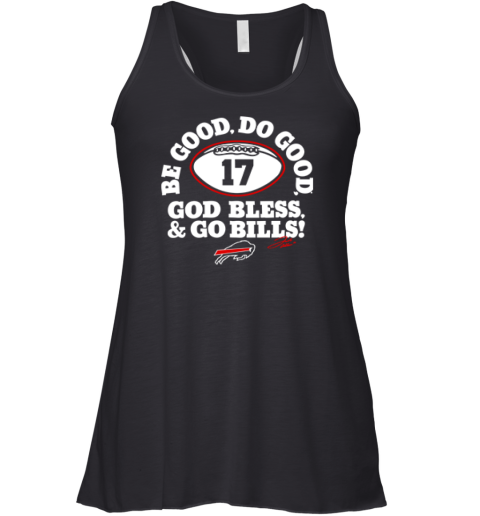Be Good Do Good 17 God Bless Go Bills Racerback Tank