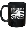 Eagles Make America 1776 Again Ceramic Mug 11Oz