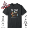 Aint No Hood Like Sainthood T Shirt