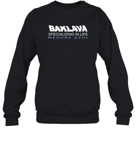 Action Bronson Baklava Specializing In Life Medusa Azul Sweatshirt