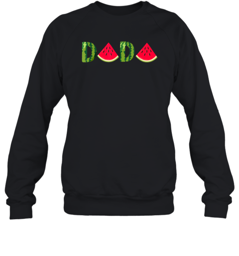 Dada Watermelon Funny Summer Fruit Sweatshirt