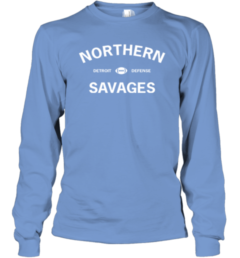 Dan Campbell Northern Savages Detroit Defense Long Sleeve T Shirt