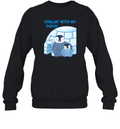 Chillin039 With My Pops033 Sweatshirt