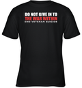 Do Not Give In To The War Within End Veteran Suicide Youth T Shirt