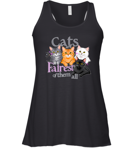 Cats Are Fairest Of Them All Racerback Tank