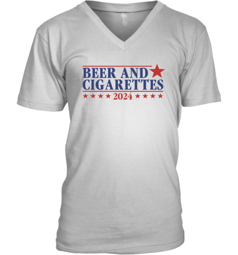 Beer And Cigarettes 2024 V Neck T Shirt