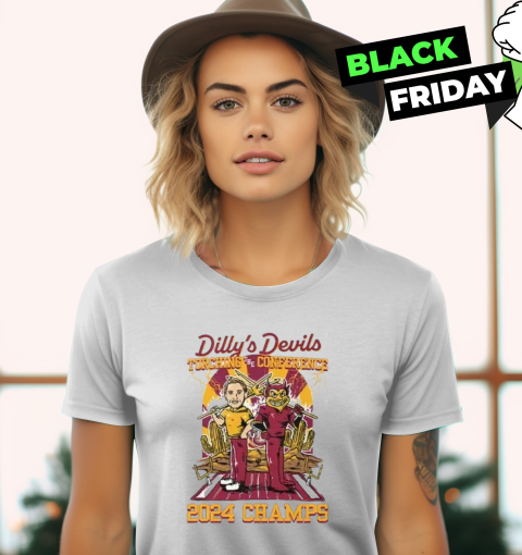 Dilly039S Devils Torching The Conference 2024 Champs Women039S T Shirt