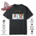 Bring In The Ass Matt Seidler Robert Seidler T Shirt