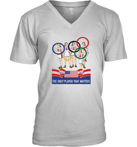 Caitlin Clark Tshirt Olympics The Only Player That Matters 2024 V Neck T Shirt