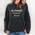 Altruismo House Of Givers Sweatshirt