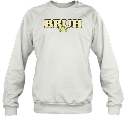 Bruh Frog Sweatshirt
