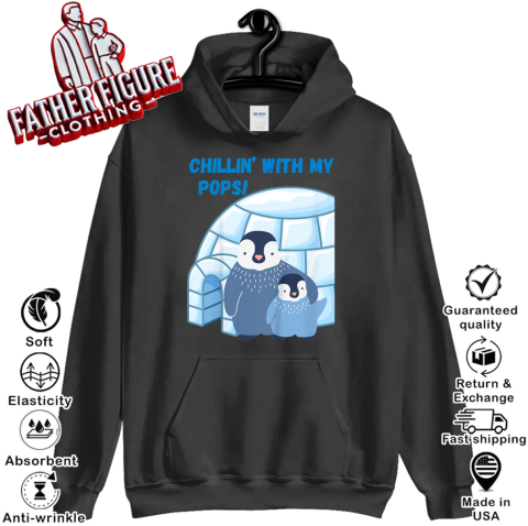 Chillin039 With My Pops033 Hoodie