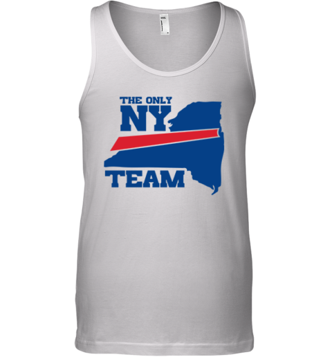 Buffalo Bills The Only Ny Team Tank Top