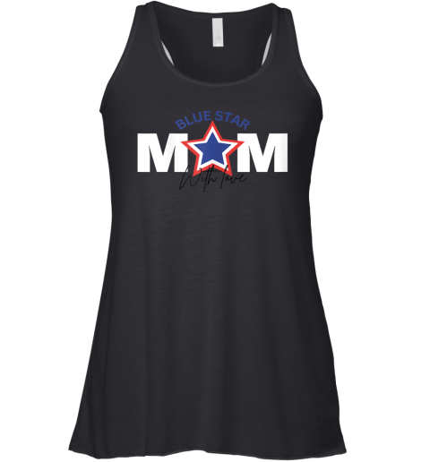 Blue Star Mom Proud Military Family Support Racerback Tank