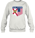 Dual Citizen Of The Usa And Florida Sweatshirt