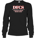 Dfcs The Department Of Fuck Common Sense Long Sleeve T Shirt