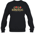 Born2Vegas Las Vegas Vlog Logo Sweatshirt