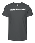 Early Life Crisis Premium Youth T Shirt