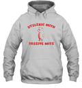 Dyslexic With Tassive Mits Hoodie