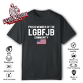 American Flag Proud Member Of The Lgbfjb Community T Shirt