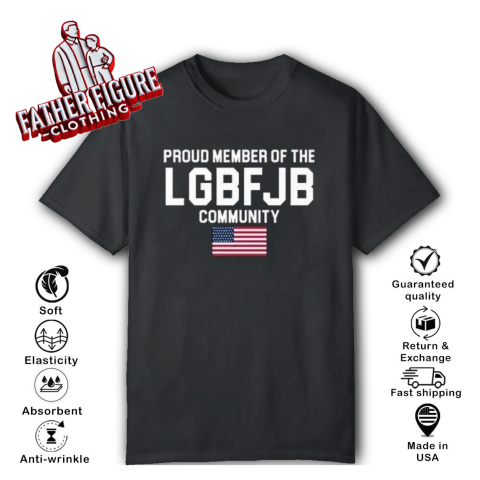 American Flag Proud Member Of The Lgbfjb Community T Shirt