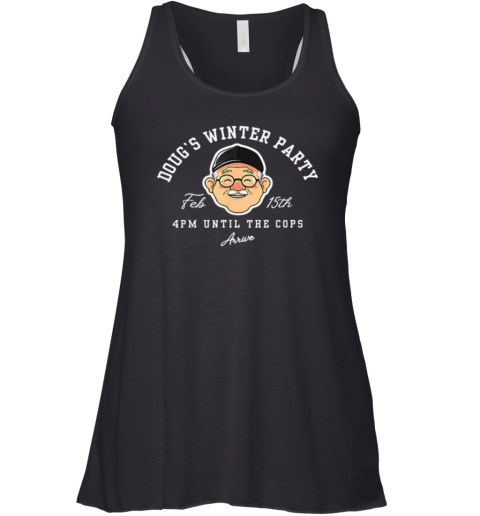 Dougs Winter Party February 15 Racerback Tank